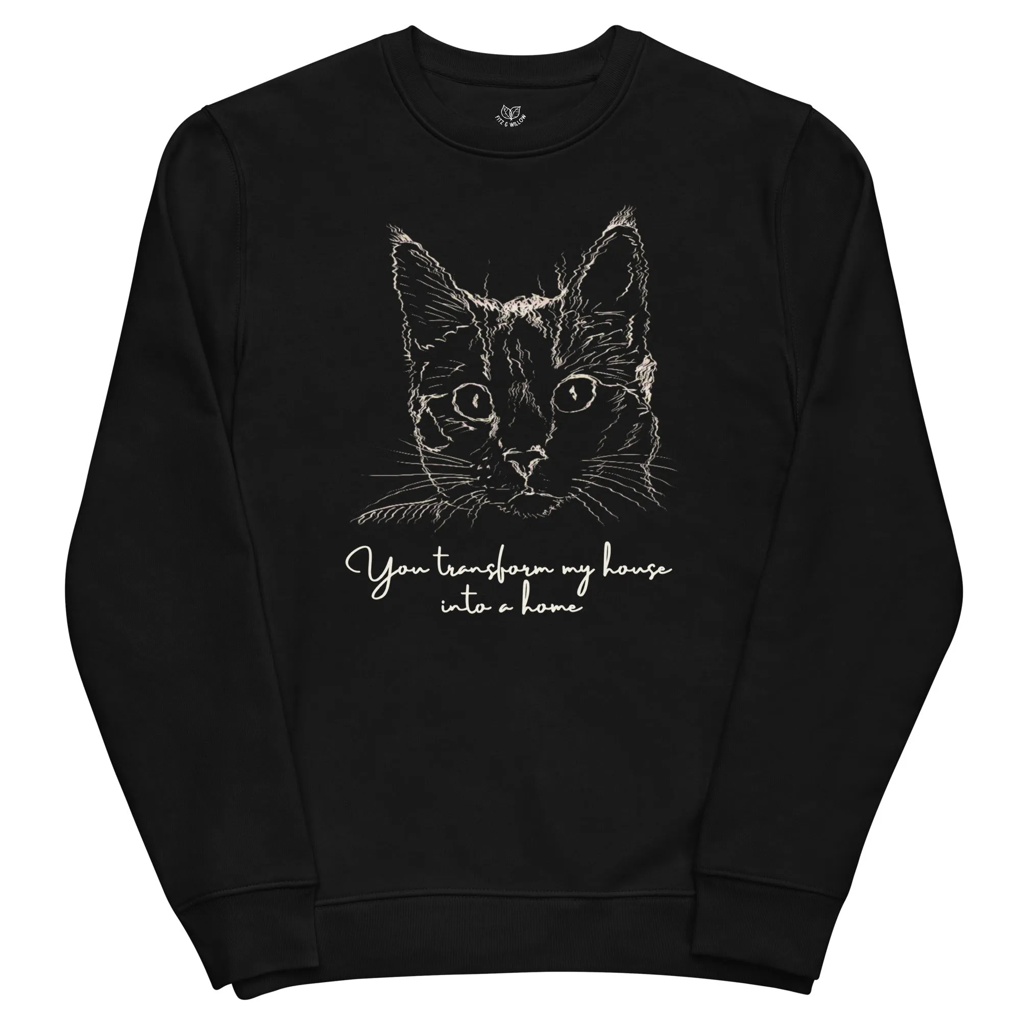 Cat positive quotes, unisex sweatshirt