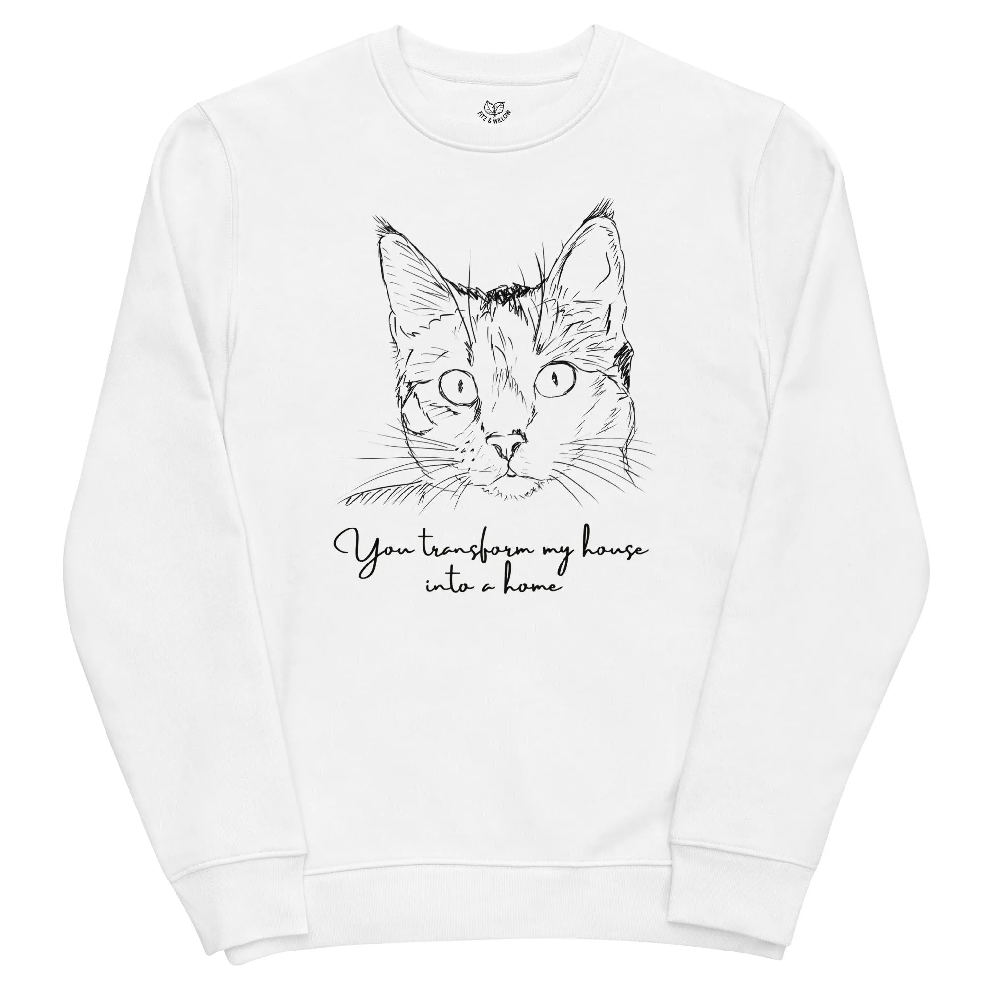 Cat positive quotes, unisex sweatshirt